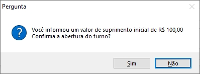 Confirmar abertura do turno