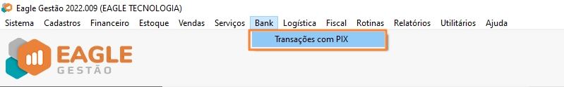 Acessando tela de transações com PIX pelo Eagle Gestão